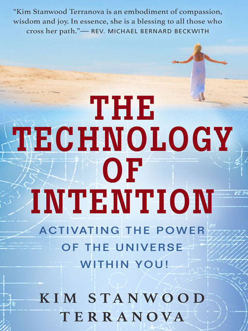 Title details for The Technology of Intention by Kim Stanwood Terranova - Wait list